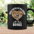 Yes I Do Really Need All These Books Graphic Print Coffee Mug Gifts ideas
