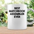 Best Matchbook Assembler Ever Graphic Print Coffee Mug Gifts ideas Best Matchbook Assembler Ever Graphic Print Coffee Mug Gifts ideas