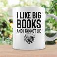 I Like Big Books And I Cannot Lie ShirtBookworm Book Lover Graphic Print Coffee Mug Gifts ideas