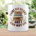 I Like Big Books And I Can Not Lie Book Lovers Reading Graphic Print Coffee Mug Gifts ideas I Like Big Books And I Can Not Lie Book Lovers Reading Graphic Print Coffee Mug Gifts ideas
