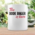 The Book Binder Is Here Graphic Print Coffee Mug Gifts ideas