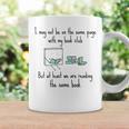 Same Book Club Different Page For Book Clubs Graphic Print Coffee Mug Gifts ideas