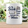 My Book Club Reads Between The Wines Reading Group Graphic Print Coffee Mug Gifts ideas
