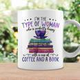 Book Lover I'm The Type Of Happy Woman With Coffee And Books Graphic Print Coffee Mug Gifts ideas