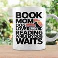 Book Mom Dog Lover Reading While My Dog Waits Premium Tri-Blend Graphic Print Coffee Mug Gifts ideas Book Mom Dog Lover Reading While My Dog Waits Premium Tri-Blend Graphic Print Coffee Mug Gifts ideas
