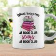 Booklover What Happens At Book Club Stays At Book Club Graphic Print Coffee Mug Gifts ideas Booklover What Happens At Book Club Stays At Book Club Graphic Print Coffee Mug Gifts ideas