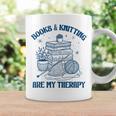Books & Knitting Are My Therapy Reading Knitting Lover Craft Graphic Print Coffee Mug Gifts ideas