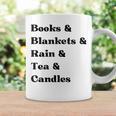 Books And Blankets And Rain And Tea And Candles Graphic Graphic Print Coffee Mug Gifts ideas