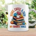 Books Coffee & Yarn Lover My Favorite Things Graphic Print Coffee Mug Gifts ideas Books Coffee & Yarn Lover My Favorite Things Graphic Print Coffee Mug Gifts ideas
