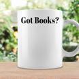 Got Books Graphic Print Coffee Mug Gifts ideas