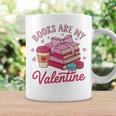 Books Are My Valentine Coquette Bow Bookworm Pink Books Graphic Print Coffee Mug Gifts ideas Books Are My Valentine Coquette Bow Bookworm Pink Books Graphic Print Coffee Mug Gifts ideas