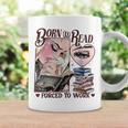 Born To Read Forced To Work Booklover -Adults Book Lovers Casual Grey Small Graphic Print Coffee Mug Gifts ideas Born To Read Forced To Work Booklover -Adults Book Lovers Casual Grey Small Graphic Print Coffee Mug Gifts ideas