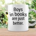 Boys In Books Are Just Better Reading Lover Graphic Print Coffee Mug Gifts ideas Boys In Books Are Just Better Reading Lover Graphic Print Coffee Mug Gifts ideas