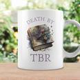 Death By TBR So Many Books Bookish Bookworm Graphic Print Coffee Mug Gifts ideas