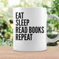 Eat Sleep Read Books Repeat Reading Lover Graphic Print Coffee Mug Gifts ideas Eat Sleep Read Books Repeat Reading Lover Graphic Print Coffee Mug Gifts ideas