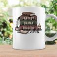Fantasy Drama Tragedy Gothic Book Lover Bookworm Graphic Print Coffee Mug Gifts ideas Fantasy Drama Tragedy Gothic Book Lover Bookworm Graphic Print Coffee Mug Gifts ideas