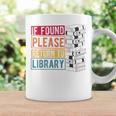 If Found Please Return To Library Retro Book Library Graphic Print Coffee Mug Gifts ideas