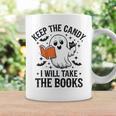 Halloween Keep The Candy I'Ll Take Books Ghost Book Lovers Graphic Print Coffee Mug Gifts ideas Halloween Keep The Candy I'Ll Take Books Ghost Book Lovers Graphic Print Coffee Mug Gifts ideas