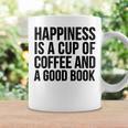 Happiness Is A Cup Of Coffee And A Good Book Reading Graphic Print Coffee Mug Gifts ideas Happiness Is A Cup Of Coffee And A Good Book Reading Graphic Print Coffee Mug Gifts ideas