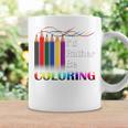 I'd Rather Be Coloring Adult Coloring Book T-Shirt Graphic Print Coffee Mug Gifts ideas I'd Rather Be Coloring Adult Coloring Book T-Shirt Graphic Print Coffee Mug Gifts ideas