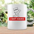 I Got Issues Comic Books Geeks Nerds Graphic Print Coffee Mug Gifts ideas I Got Issues Comic Books Geeks Nerds Graphic Print Coffee Mug Gifts ideas