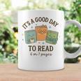 It’s A Good Day To Read 6 Or 7 Pages 67 Meme Book Graphic Print Coffee Mug Gifts ideas