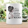 Just A Girl Who Has Tattoos And Loves Books Graphic Print Coffee Mug Gifts ideas Just A Girl Who Has Tattoos And Loves Books Graphic Print Coffee Mug Gifts ideas