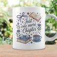 Just One More Chapter Cute Book Lover Reading Graphic Print Coffee Mug Gifts ideas Just One More Chapter Cute Book Lover Reading Graphic Print Coffee Mug Gifts ideas