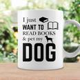 I Just Want To Read Books And Pet My Dog Reading Graphic Print Coffee Mug Gifts ideas