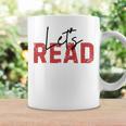 Let's Read National Read A Book Day Reading Month Freedom Graphic Print Coffee Mug Gifts ideas