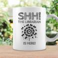 The Librarian Is Here Library Book Reading Books Bibliophile Graphic Print Coffee Mug Gifts ideas The Librarian Is Here Library Book Reading Books Bibliophile Graphic Print Coffee Mug Gifts ideas