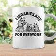 Libraries Are For Everyone Read Banned Book Librarian Reader Graphic Print Coffee Mug Gifts ideas