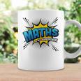 Maths Is My Superpower Comic Book Style Graphic Print Coffee Mug Gifts ideas