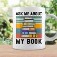 Published Author TShirt Ask Me About My Book Writer Graphic Print Coffee Mug Gifts ideas