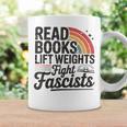 Read Books Lift Weights Fight Fascists Bookworm Book Lover Graphic Print Coffee Mug Gifts ideas