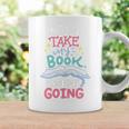 Reading Books Literature Quote Fiction Novel Nerd Bookaholic Graphic Print Coffee Mug Gifts ideas
