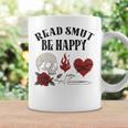 Smutt Book Merch Read Smut Be Happy Dark Romance Triggers Premium Tri-Blend Graphic Print Coffee Mug Gifts ideas Smutt Book Merch Read Smut Be Happy Dark Romance Triggers Premium Tri-Blend Graphic Print Coffee Mug Gifts ideas