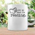 AS Tees Ask Me What I'm Reading Book Literature Love Read Graphic Print Coffee Mug Gifts ideas