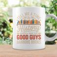 Tell Me A Time In History When It Was Good Guys Banning Book Premium Tri-Blend Graphic Print Coffee Mug Gifts ideas