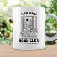 Tired Moms Book Club Reading Coffee Lover Graphic Print Coffee Mug Gifts ideas Tired Moms Book Club Reading Coffee Lover Graphic Print Coffee Mug Gifts ideas