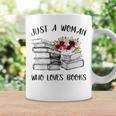 A Woman Who Loves Books Quotes Art Reader Reading Lover Graphic Print Coffee Mug Gifts ideas