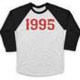 30 Year Old 1995 Classic Baseball Fan 30th Birthday Baseball Raglan Shirt