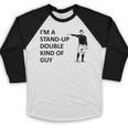 Baseball Pun Saying I'm a Stand Up Double Type Of Guy Baseball Raglan Shirt Baseball Pun Saying I'm a Stand Up Double Type Of Guy Baseball Raglan Shirt