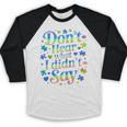 Don’t Hear What I Didn’t Say Autism Awareness Valentine Raglan Baseball Tee Baseball Raglan Shirt Don’t Hear What I Didn’t Say Autism Awareness Valentine Raglan Baseball Tee Baseball Raglan Shirt