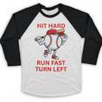 Hit Hard Run Fast Turn Left Baseball Player Baseball Raglan Shirt Hit Hard Run Fast Turn Left Baseball Player Baseball Raglan Shirt