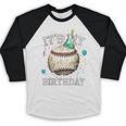 Its My Birthday Vintage Baseball Celebration For Men Kids Baseball Raglan Shirt Its My Birthday Vintage Baseball Celebration For Men Kids Baseball Raglan Shirt