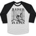 Raised In a Pen Baseball Pitcher Saying Bullpen Baseball Raglan Shirt