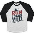 Run I Dare You Baseball Catcher Player Fan Baseball Raglan Shirt Run I Dare You Baseball Catcher Player Fan Baseball Raglan Shirt