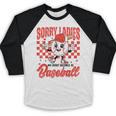 Sorry Ladies My Heart Belongs To Baseball Valentines Boys Baseball Raglan Shirt Sorry Ladies My Heart Belongs To Baseball Valentines Boys Baseball Raglan Shirt