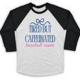 Tired But Caffeinated Baseball Mom Trendy Tired Baseball Mom Baseball Raglan Shirt Tired But Caffeinated Baseball Mom Trendy Tired Baseball Mom Baseball Raglan Shirt